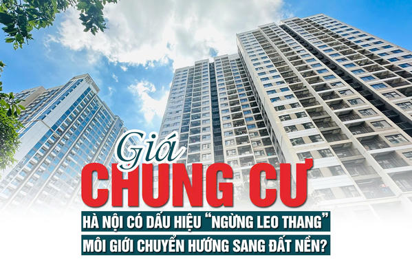 Giá chung cư Hà Nội có dấu hiệu “ngừng leo thang”, môi giới chuyển hướng sang đất nền