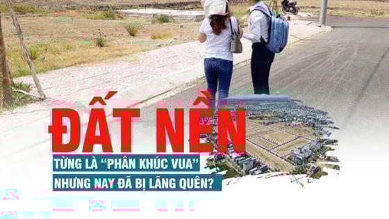 Đất nền từng là “phân khúc vua” nhưng nay đã bị lãng quên?