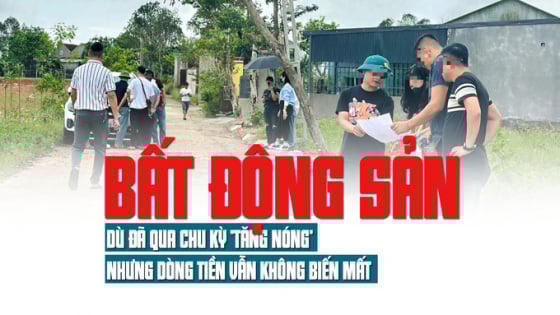 Bất động sản dù đã qua chu kỳ “tăng nóng” nhưng dòng tiền vẫn không biến mất