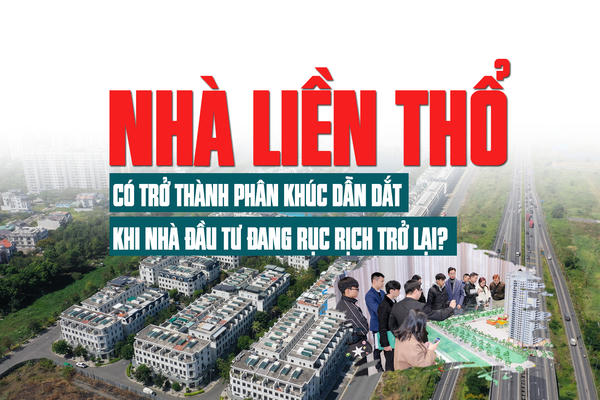 Nhà liền thổ có trở thành phân khúc dẫn dắt khi nhà đầu tư đang rục rịch trở lại Nhà liền thổ có trở thành phân khúc dẫn dắt khi nhà đầu tư đang rục rịch trở lại