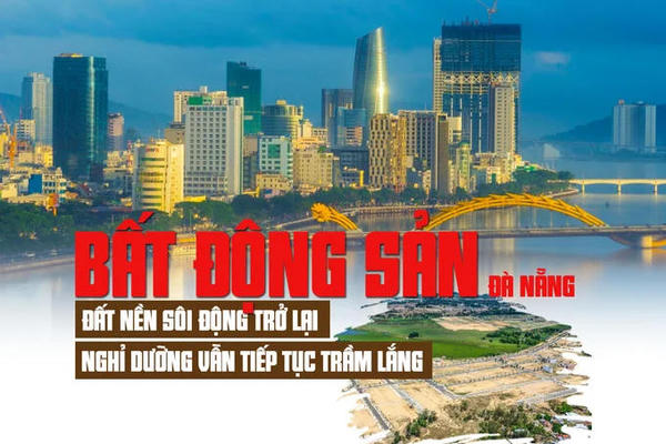 Diễn biến thị trường bất động sản Đà Nẵng: Đất nền sôi động trở lại