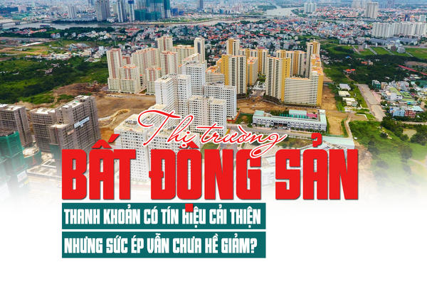 Thị trường bất động sản: Thanh khoản có tín hiệu cải thiện nhưng chưa đều