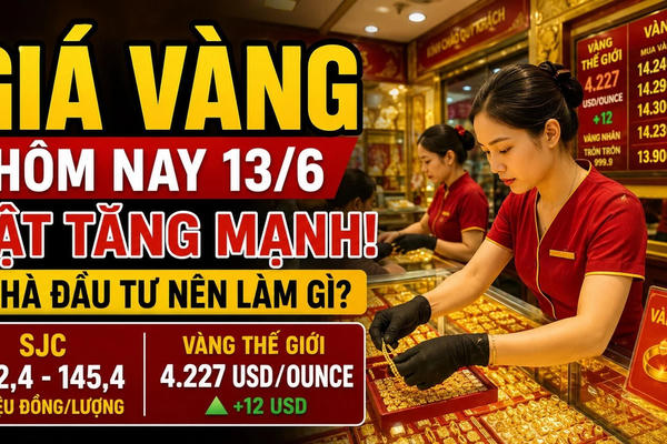 Giá vàng sáng 13/6: SJC tiếp tục tăng mạnh 1,6 triệu đồng/lượng Giá vàng sáng 13/6: SJC tiếp tục tăng mạnh 1,6 triệu đồng/lượng
