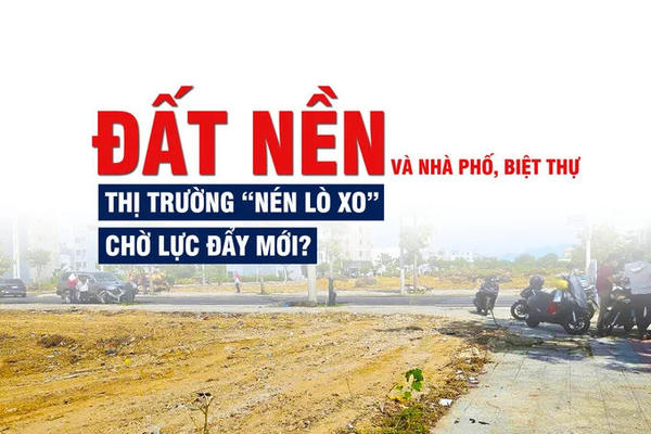 Đất nền và nhà phố, biệt thự tại Đà Nẵng: Thị trường “nén lò xo”, chờ lực đẩy mới