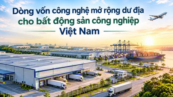 BĐS công nghiệp: Dòng vốn công nghệ mở rộng dư địa, nhà xưởng xây sẵn trở thành điểm sáng mới BĐS công nghiệp: Dòng vốn công nghệ mở rộng dư địa, nhà xưởng xây sẵn trở thành điểm sáng mới