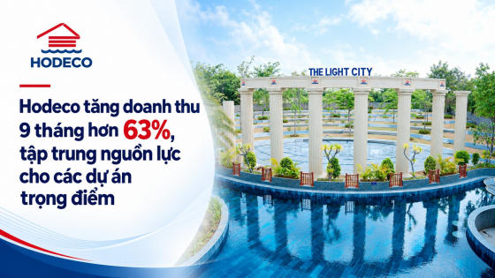 Hodeco doanh thu 9 tháng tăng hơn 63%, tập trung các dự án trọng điểm Hodeco doanh thu 9 tháng tăng hơn 63%, tập trung các dự án trọng điểm
