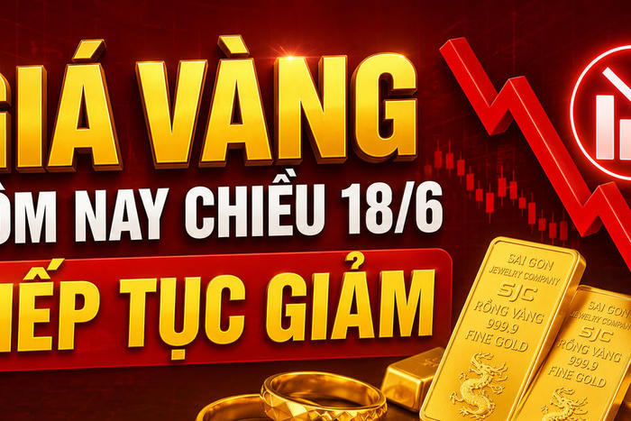 Chốt giá vàng hôm nay 18/6: Quay xe giảm cực mạnh lúc nửa đêm