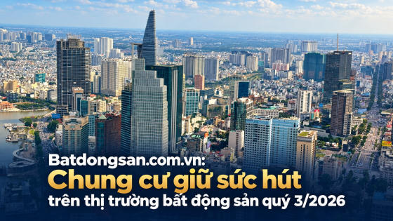 Batdongsan.com.vn: Chung cư giữ sức hút trên thị trường bất động sản