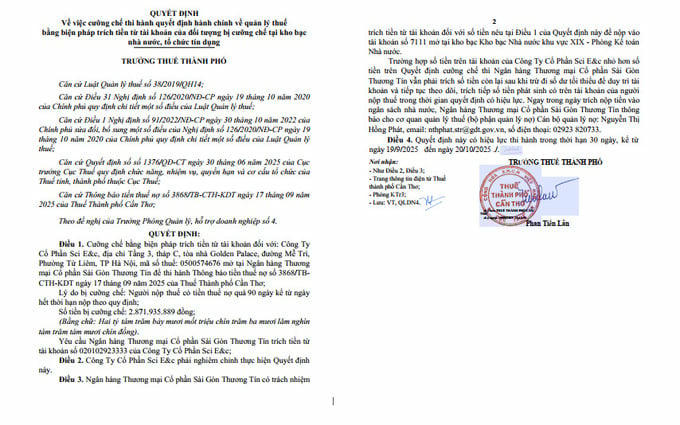   Thuế Tp.Cần Thơ vừa ban hành quyết định cưỡng chế đối với Công ty Cổ phần SCI E&C do nợ thuế quá hạn. Biện pháp cưỡng chế được áp dụng là trích tiền trực tiếp từ tài khoản ngân hàng của doanh nghiệp.  