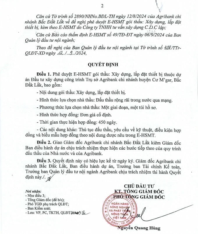   Ông Nguyễn Quang Hùng – Phó Tổng giám đốc Ngân hàng Nông nghiệp và Phát triển Nông thôn Việt Nam ban hành quyết định phê duyệt E-HSMT.  