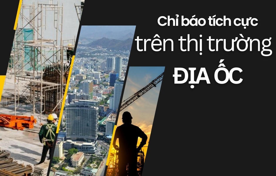 Chỉ báo tích cực, thời điểm vàng để nhà đầu tư xuống tiền