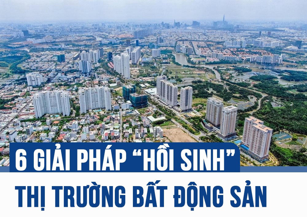 6 giải pháp để “hồi sinh” thị trường bất động sản