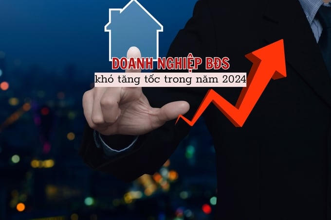 Doanh nghiệp bất động sản khó tăng tốc trong năm 2024