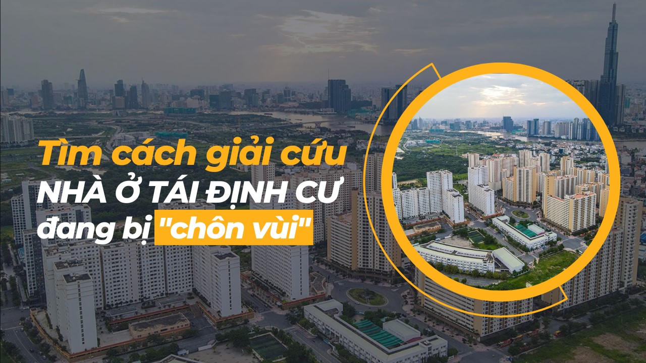 Tìm cách giải cứu nhà ở tái định cư đang bị "chôn vùi"