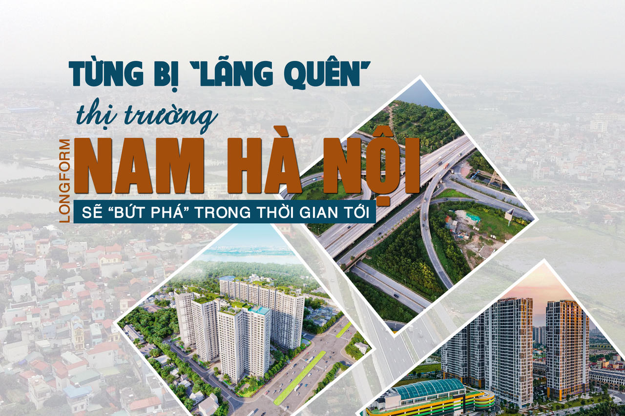 [Longform] Từng bị “lãng quên”, thị trường bất động sản Nam Hà Nội sẽ bứt phá trong thời gian tới?