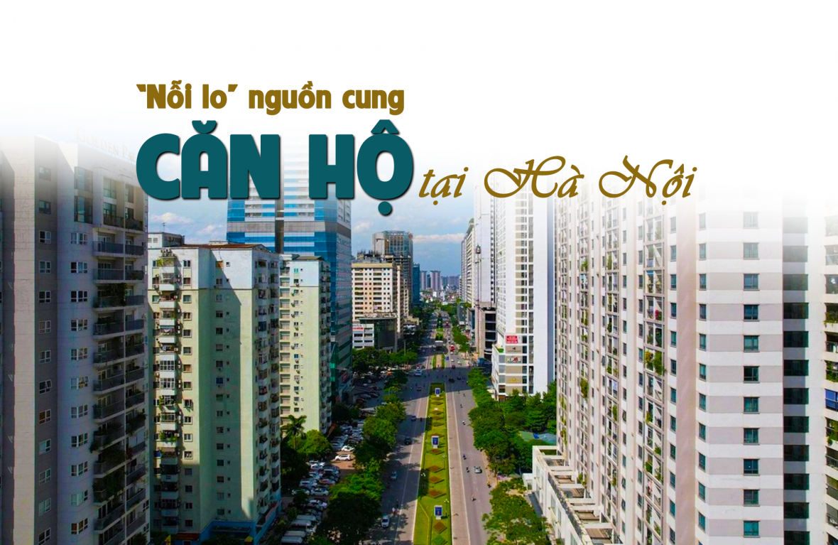 “Nỗi lo” nguồn cung căn hộ tại Hà Nội