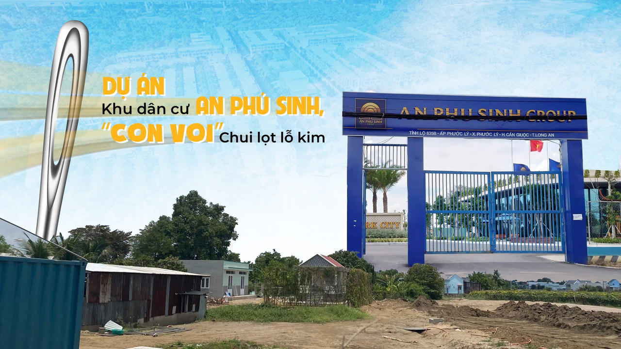 Dự án Khu dân cư An Phú Sinh, “con voi chui lọt lỗ kim”