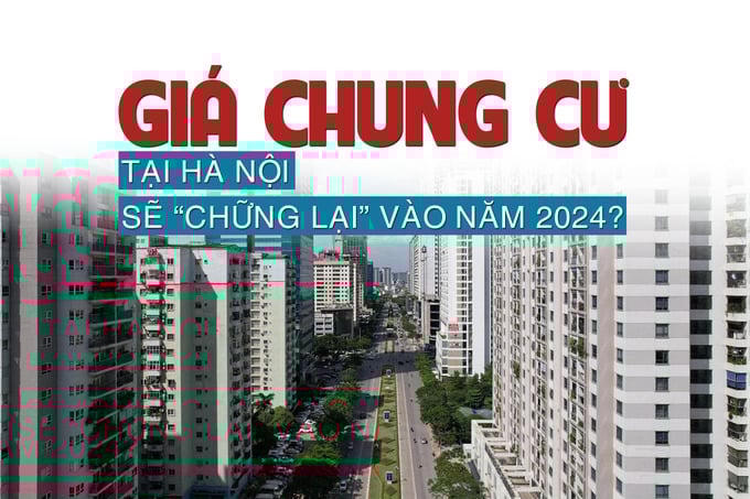 Giá chung cư tại Hà Nội sẽ “chững lại” vào năm 2025?