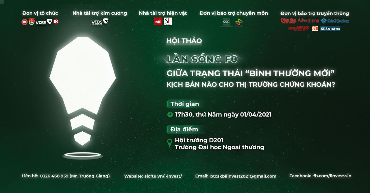 Hội thảo - sự kiện chuyên môn của cuộc thi chứng khoán I-INVEST! 2021 &nbsp; &nbsp;