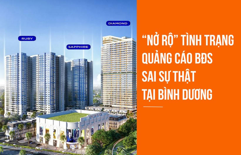 “Nở rộ” tình trạng quảng cáo bất động sản sai sự thật tại Bình Dương