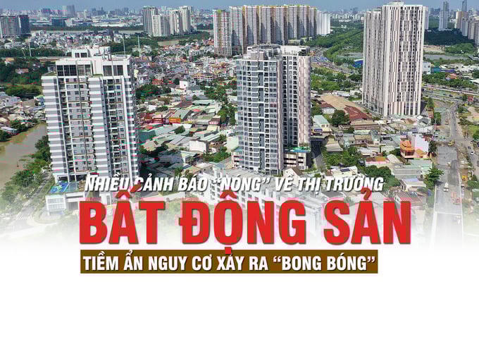 Nhiều cảnh báo “nóng” về thị trường bất động sản