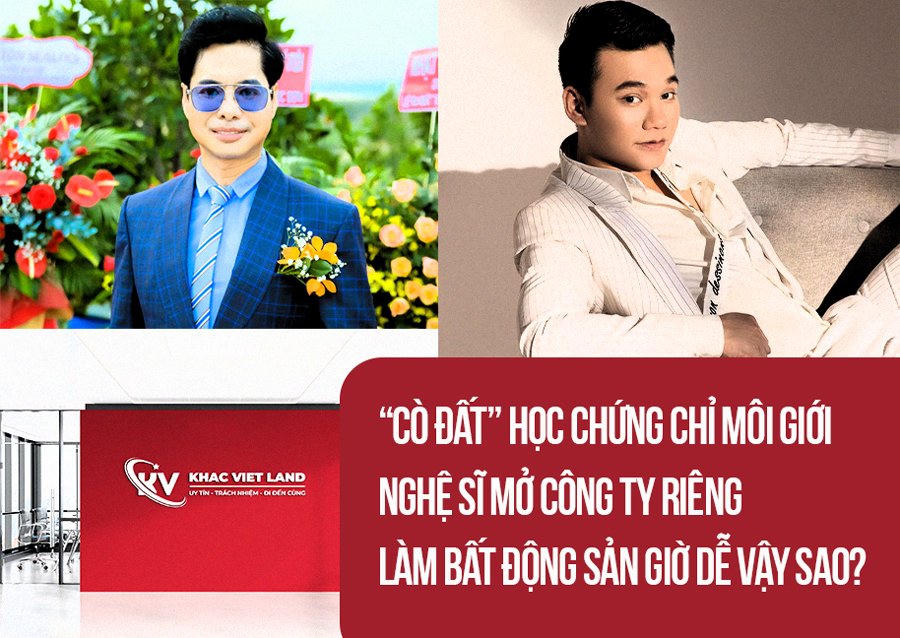 Người thường học chứng chỉ môi giới, nghệ sĩ mở công ty riêng: làm bất động sản giờ dễ vậy sao?