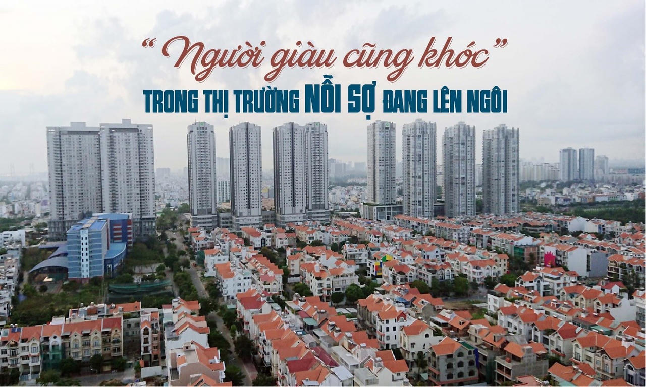 “Người giàu cũng khóc” trong thị trường nỗi sợ lên ngôi