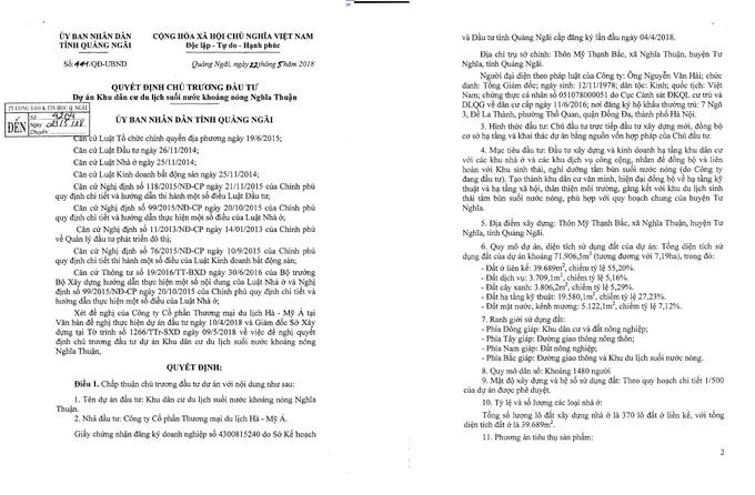 Ngày 22/5/2018, UBND tỉnh Quảng Ngãi ra văn bản số 441 Quyết định chủ trương đầu tư Dự án Khu dân cư du lịch suối nước khoáng nóng Nghĩa Thuận.
