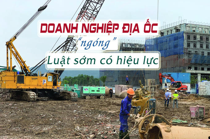 Doanh nghiệp địa ốc ngóng Luật chuyên ngành sớm có hiệu lực