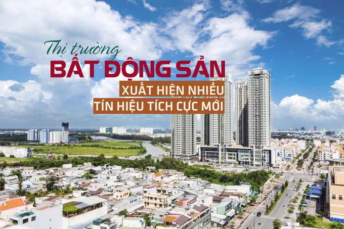 Thị trường bất động sản xuất hiện thêm nhiều tín hiệu tích cực mới