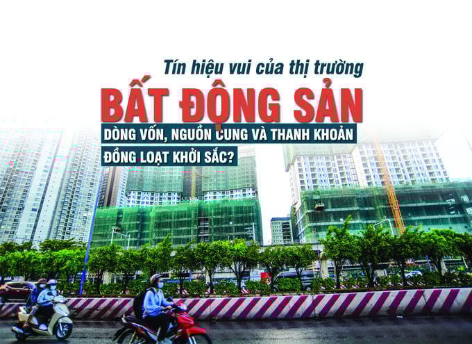 “Tín hiệu vui” của thị trường bất động sản: Dòng vốn, nguồn cung và thanh khoản đồng loạt khởi sắc?