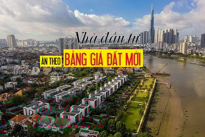 Nhà đầu tư ăn theo bảng giá đất mới