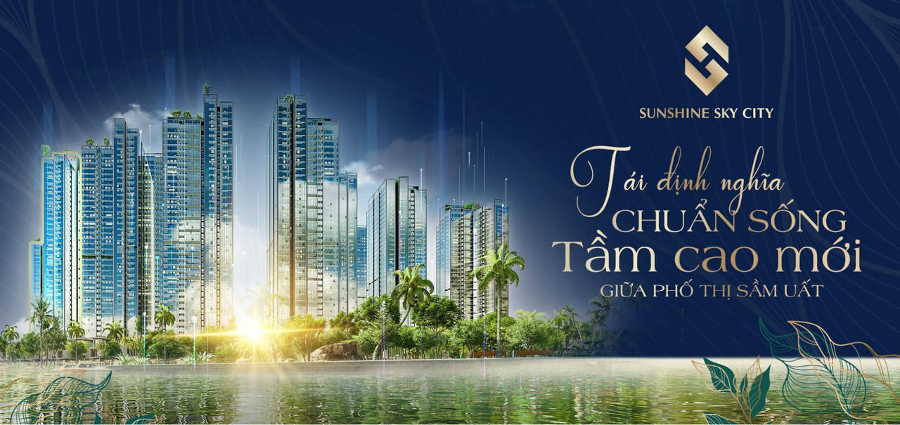 Sunshine Sky City: Tái định nghĩa chuẩn sống tầm cao mới giữa phố thị sầm uất