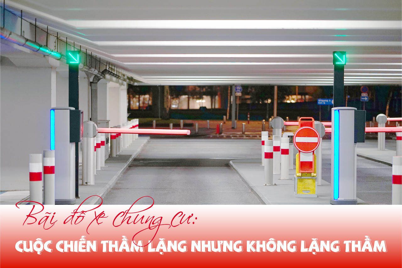 Bãi đỗ xe chung cư: "Cuộc chiến" thầm lặng nhưng không lặng thầm