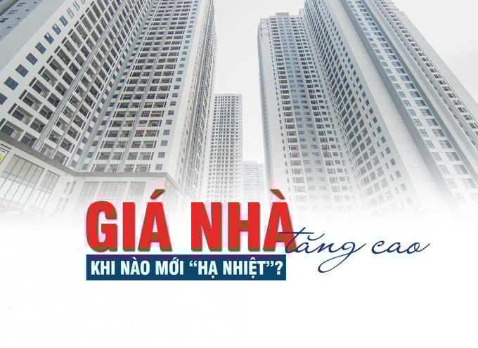 Hà Nội: Giá nhà tăng cao, khi nào mới “hạ nhiệt”?