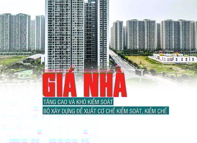 Bộ Xây dựng đề xuất cơ chế kiểm soát, kiềm chế giá bất động sản
