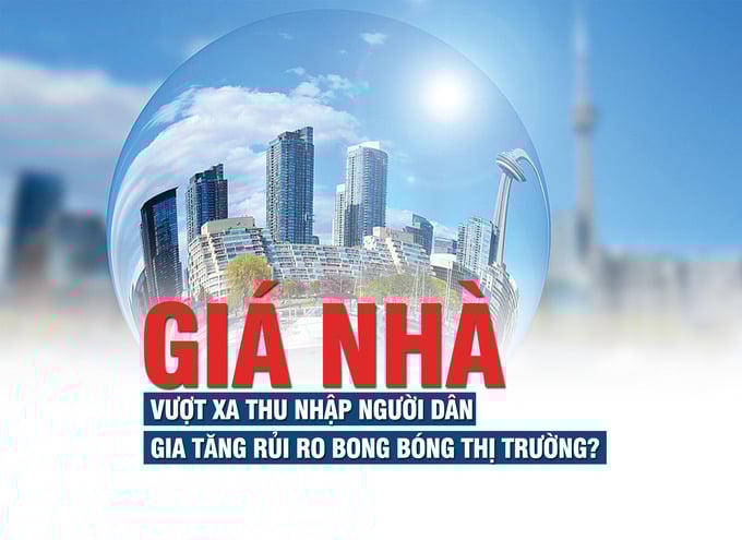 Giá nhà vượt xa thu nhập người dân, gia tăng rủi ro bong bóng thị trường