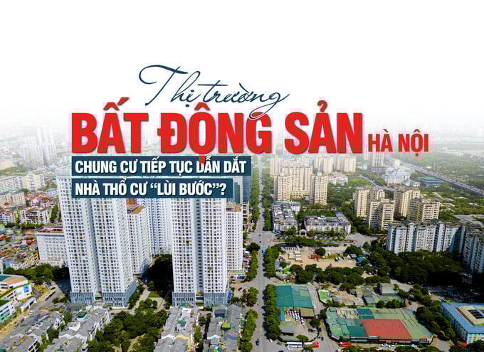 Thị trường bất động sản Hà Nội: Chung cư tiếp tục dẫn dắt