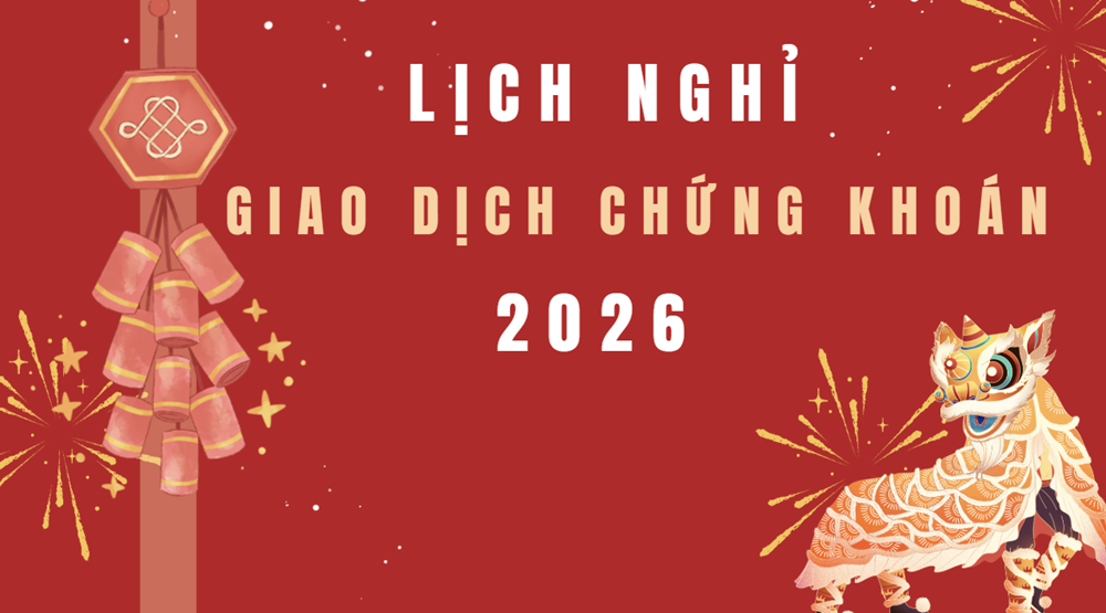Chứng khoán Việt Nam nghỉ 12 phiên trong năm 2026 