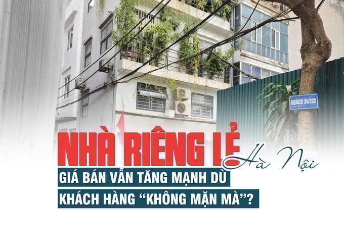 Nhà riêng lẻ tại Hà Nội: Giá bán vẫn tăng mạnh