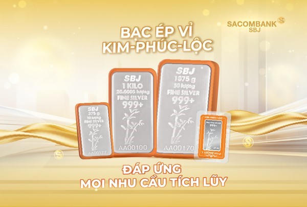SACOMBANK-SBJ tung bộ ba bạc thỏi, đón sóng tích trữ tài sản dài hạn - ảnh 1