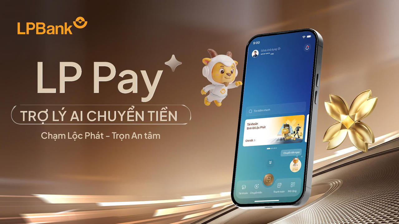 LPBank Plus – Ứng dụng ngân hàng số thế hệ mới, tích hợp trợ lý AI chuyển tiền bằng hội thoại
