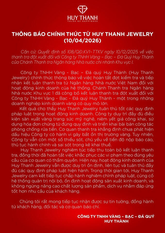 Huy Thanh Jewelry thừa nhận sai sót trong kê khai thuế và cho biết nghiêm túc tiếp thu toàn bộ kết luận thanh tra, đồng thời đã hoàn tất việc khắc phục các vi phạm.