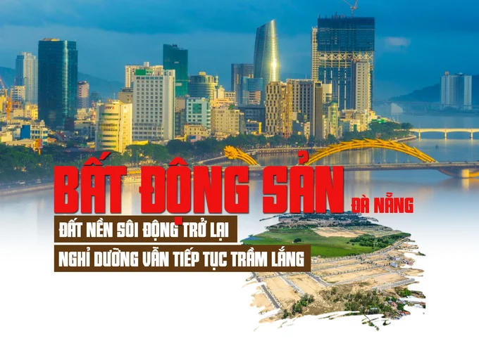 Diễn biến thị trường bất động sản Đà Nẵng: Đất nền sôi động trở lại