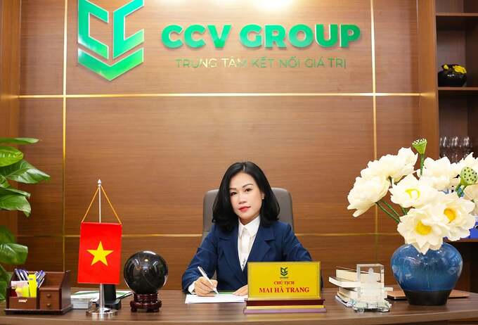 Mai Hà Trang, Chủ tịch HĐQT Công ty CCV Group.