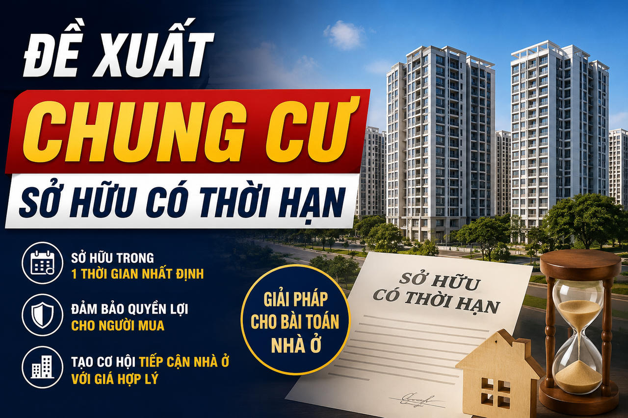Đề xuất chung cư có thời hạn: Hết hạn quyền sở hữu có thể chấm dứt