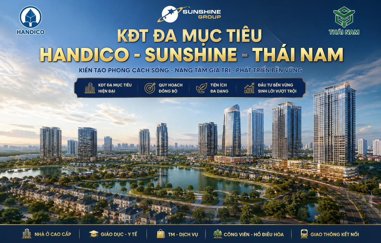 Thông tin mới về KĐT đa mục tiêu của liên danh Handico - Sunshine - Thái Nam