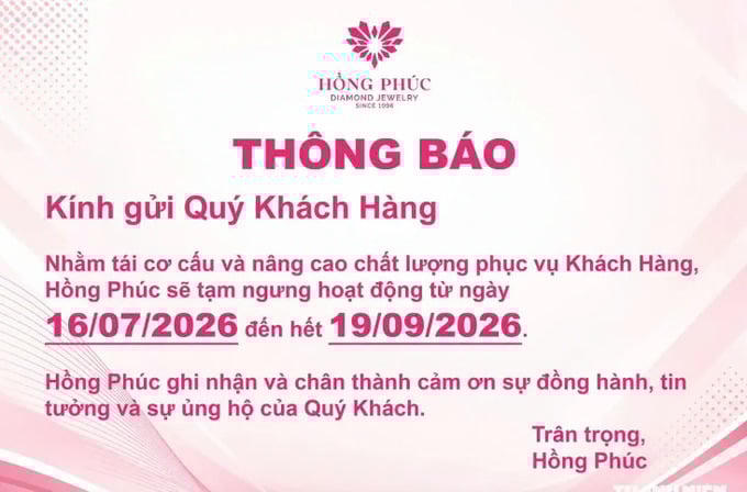 Tiệm vàng Hồng Phúc (tỉnh Đồng Tháp) thông báo tạm ngưng hoạt động.