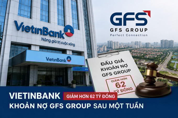 VietinBank bất ngờ giảm hơn 62 tỷ đồng khoản nợ GFS Group.