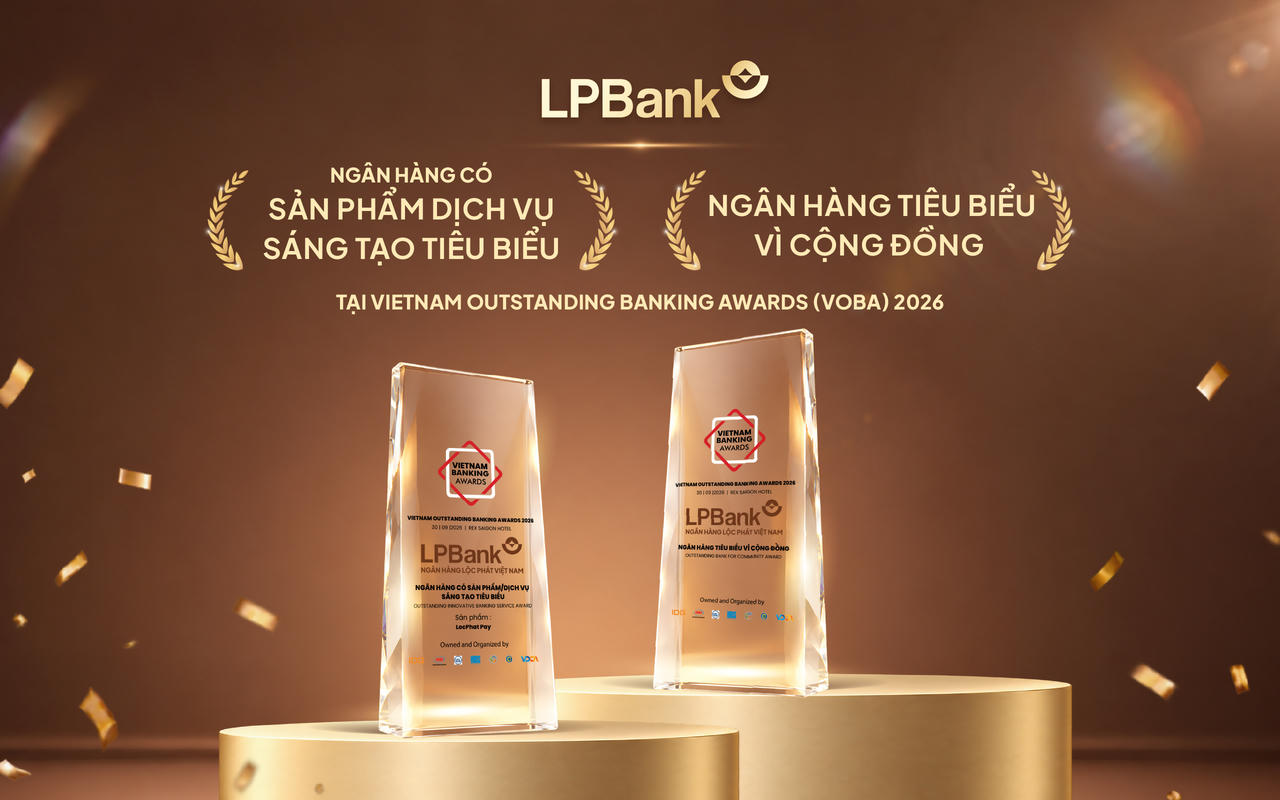 LPBank được vinh danh ở 2 hạng mục tại Giải thưởng Ngân hàng Việt Nam tiêu biểu 2026